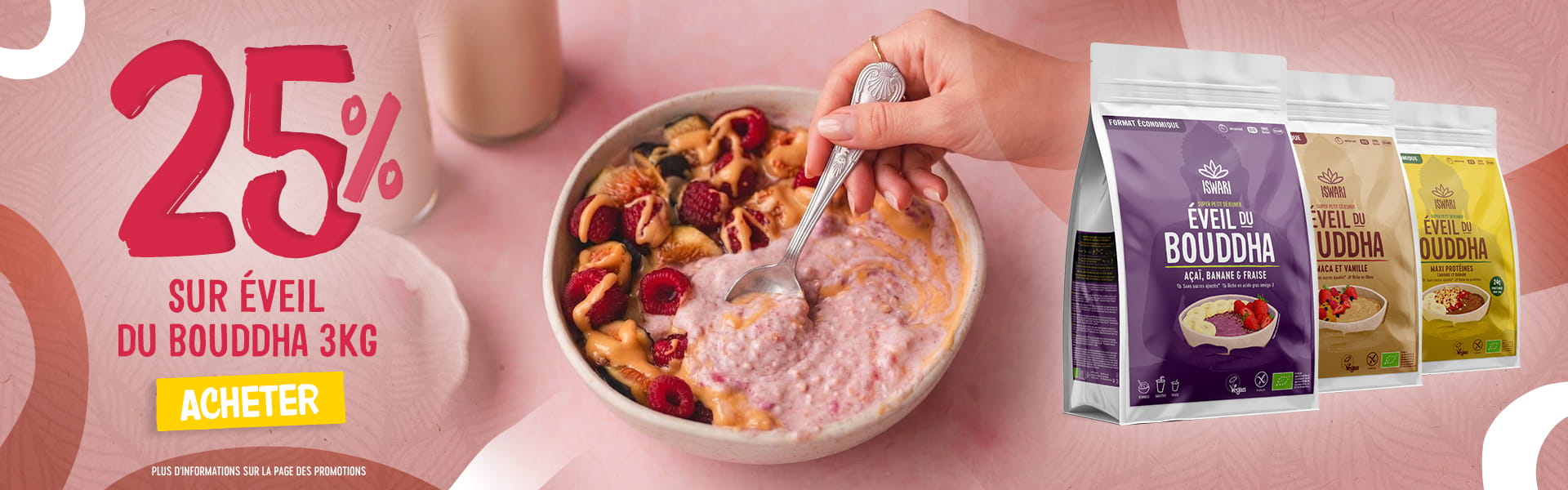 25% de Remise dans l'Éveil du Bouddha 3kg