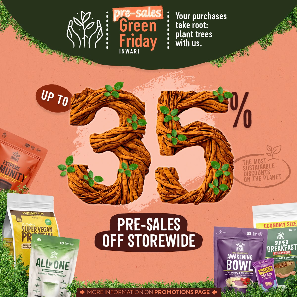 Pre-Sales Green Friday - Up to 35% OFF Storewide