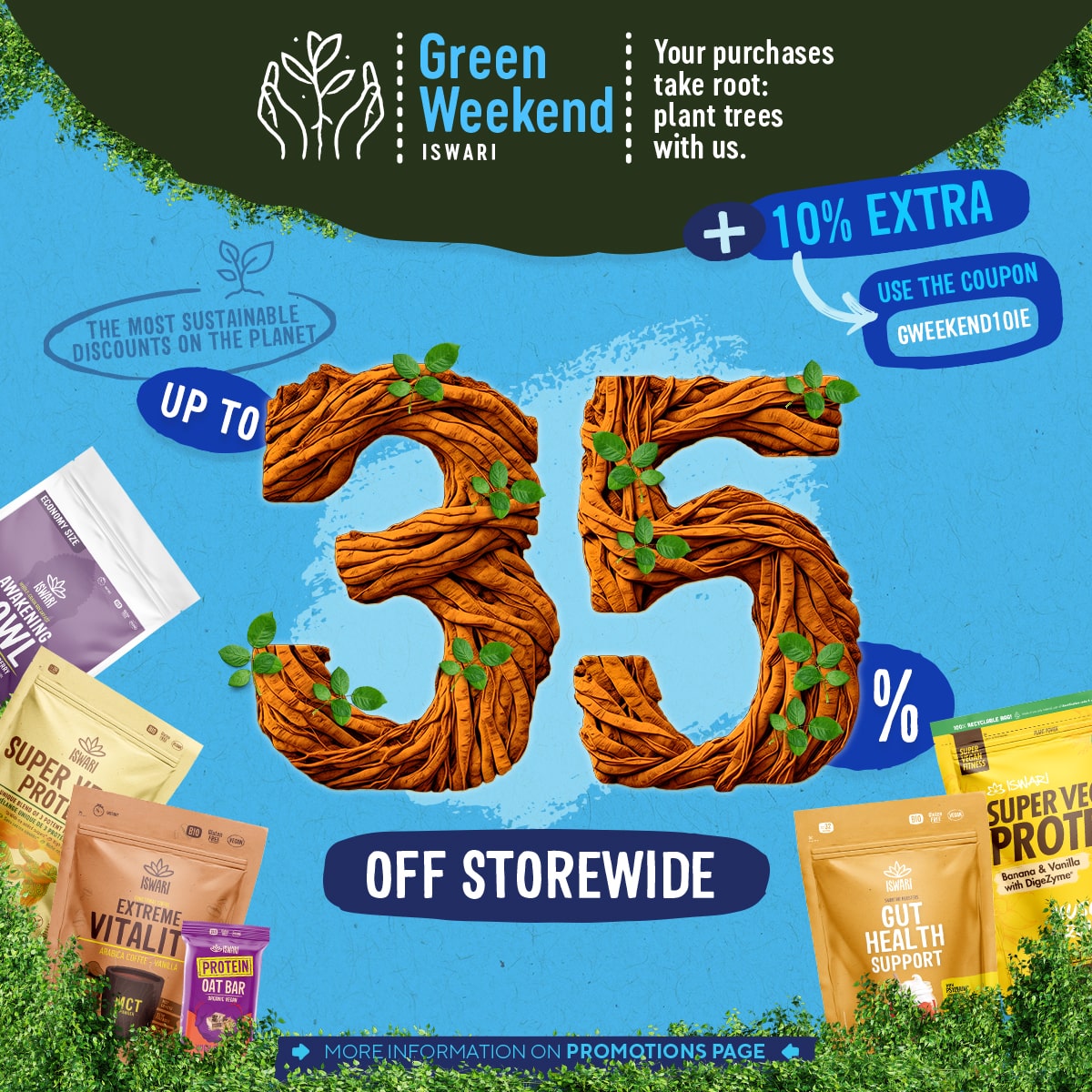 Green Weekend - Up to 35% OFF Storewide