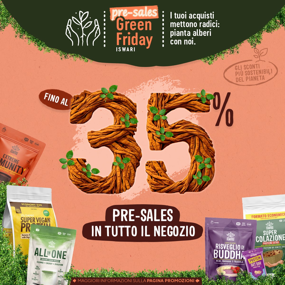 Pre-Sales Green Friday - Fino al -35% in tutto il negozio