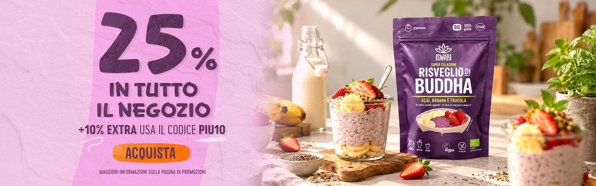 25% di sconto + 10% extra con il coupon (PIU10)