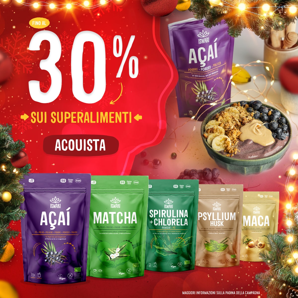 Fino al 30% SUI SUPERALIMENTI