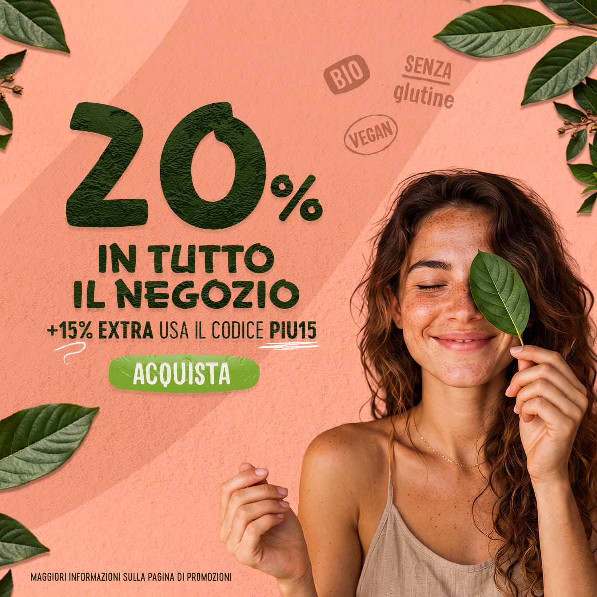 20% di sconto + 15% extra con il coupon (PIU15)