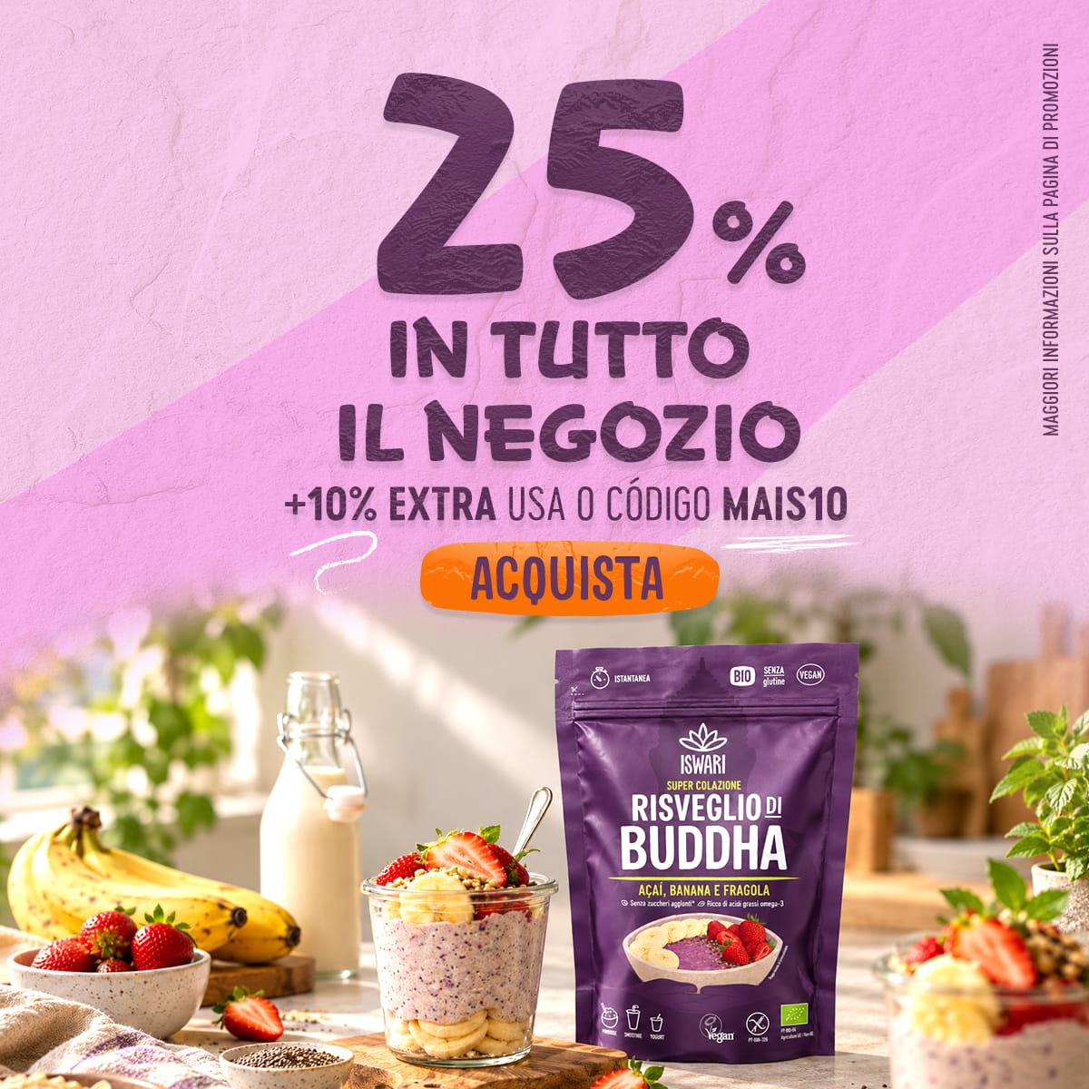 25% di sconto + 10% extra con il coupon (PIU10)