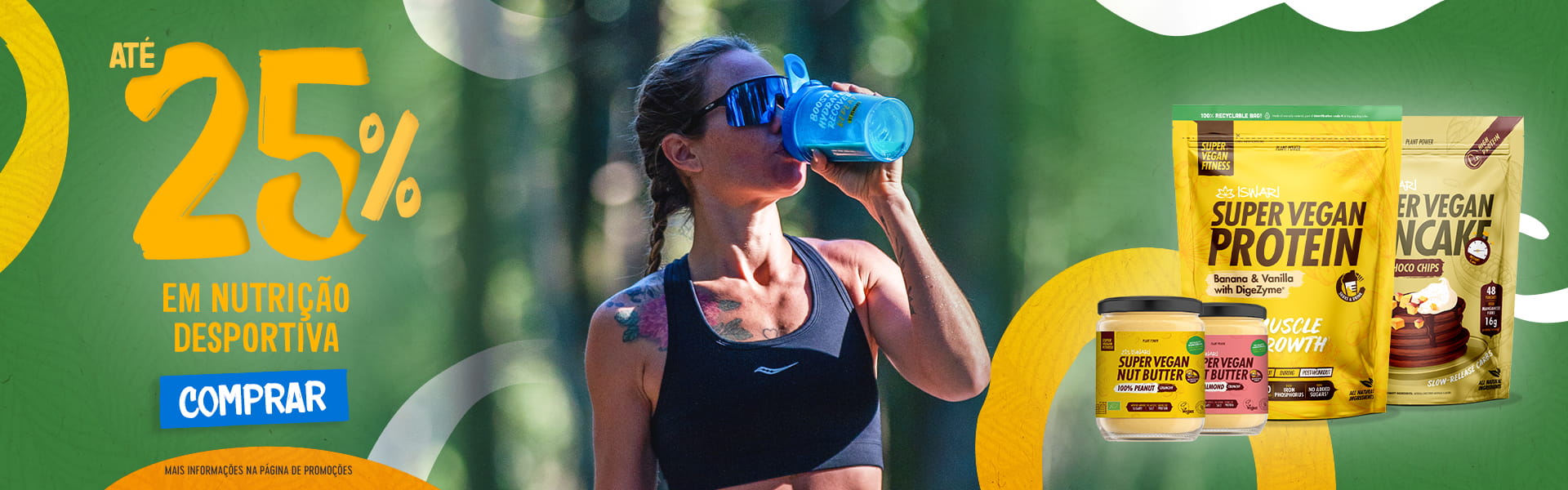 Até -25% produtos selecionados: Nutrição Desportiva