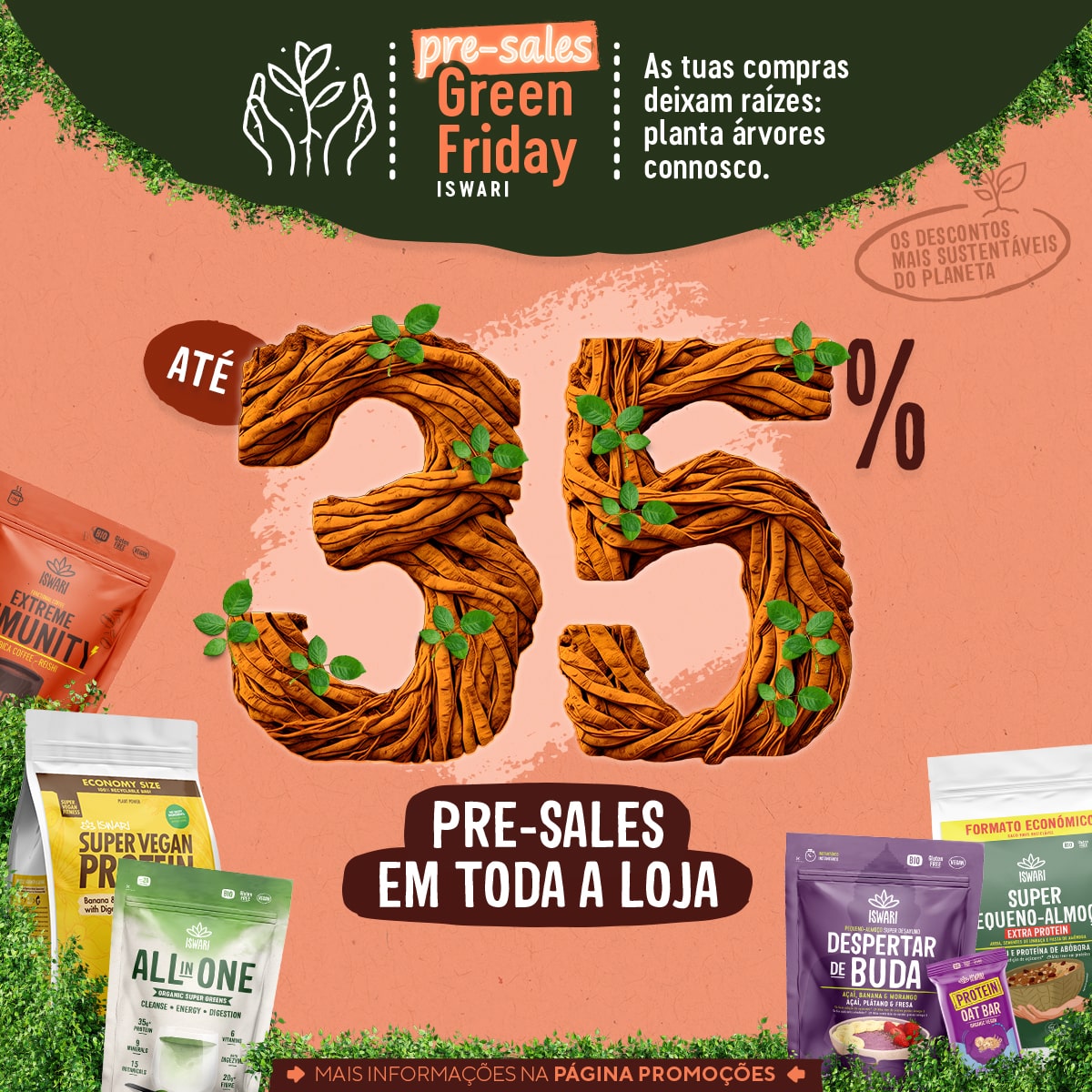 Pré-Sale Green Friday - Até 35% Loja Toda