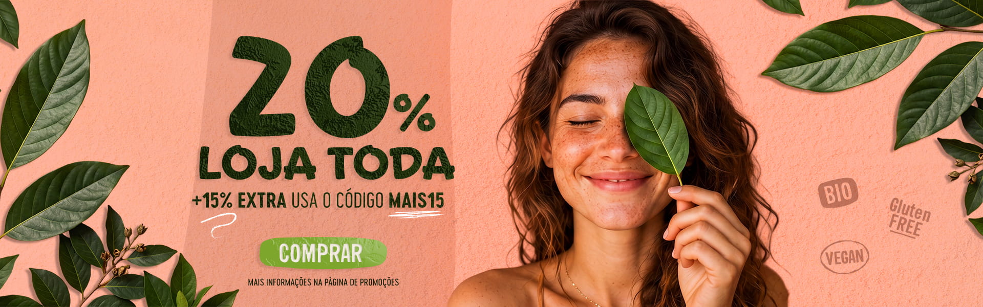 20% + 15% CUPÃO toda a loja (MAIS15)